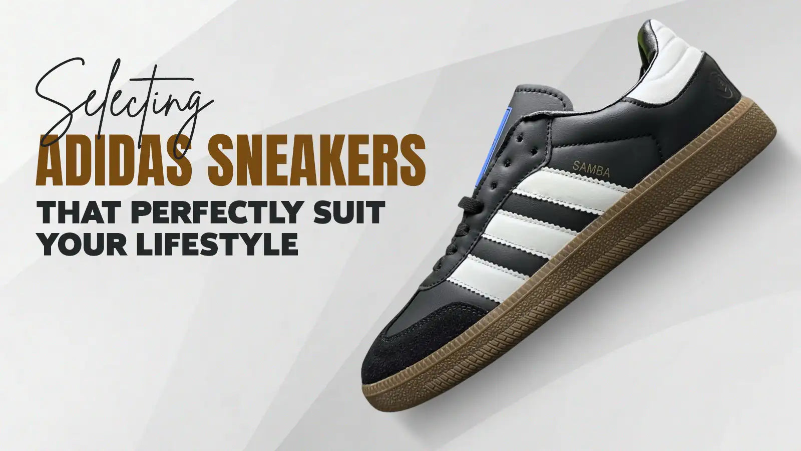 Selecting Adidas Sneakers That Perfectly Suit Your Lifestyle